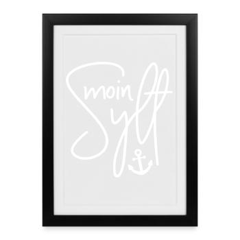 Reisen Reise Insel Tourist Urlaub Spruch Moin Sylt - Gerahmtes Poster (27 × 37 cm) - Schwarz - Vorne