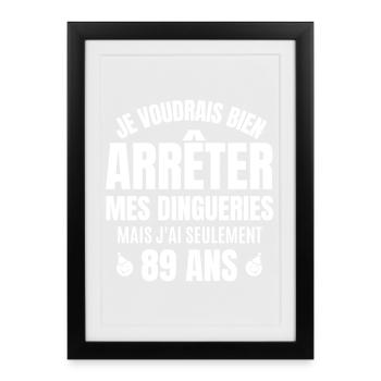 anniversaire 89 ans, anniversaire - Affiche encadrée (27 × 37 cm) - noir - Devant
