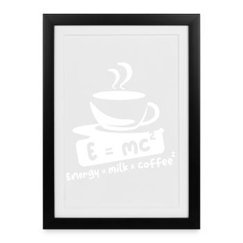 E = mc2 café dictons drôles Einstein Cafe symbole - Affiche encadrée (27 × 37 cm) - noir - Devant