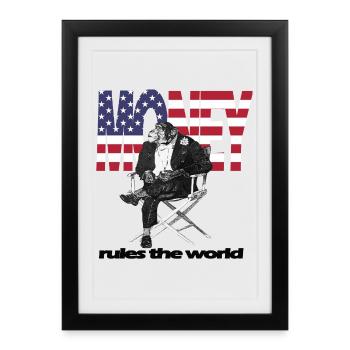 L’argent règne sur le monde - Affiche encadrée (27 × 37 cm) - noir - Devant