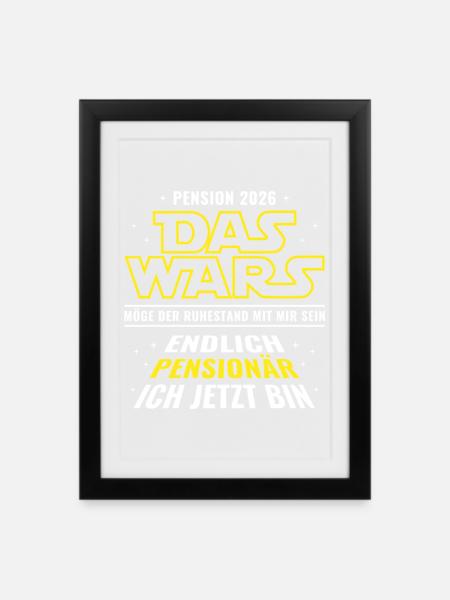 Pension 2026 Das wars - Endlich Pensionär ich bin - Gerahmtes Poster (27 × 37 cm) - Schwarz