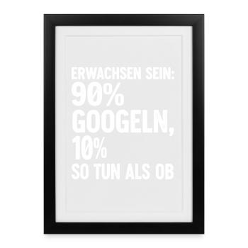 Être adulte : 90 % sur Google - Affiche encadrée (27 × 37 cm) - noir - Devant