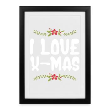 I love Xmas Christmas - Framed poster (27 × 37 cm) - black - Front