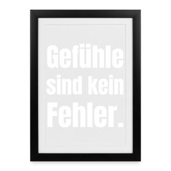 Feelings are not a mistake - Framed poster (27 × 37 cm) - black - Front