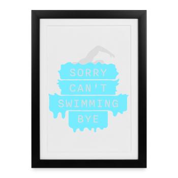 Désolé, je ne sais pas nager, au revoir nageur, excuse de l’humour - Affiche encadrée (27 × 37 cm) - noir - Devant