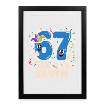 67 Six Seven 6-7 Karneval Kostüm Italien Lustig - Gerahmtes Poster (27 × 37 cm) - Schwarz - Vorne