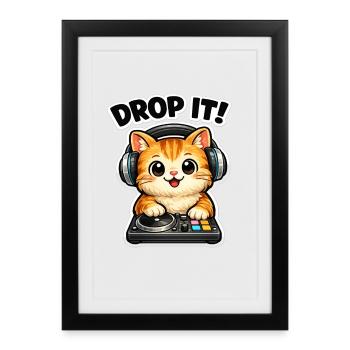 Lâche ça DJ Cat - Affiche encadrée (27 × 37 cm) - noir - Devant
