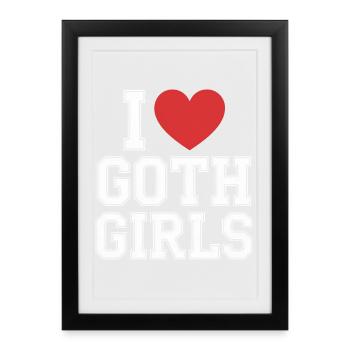 J’aime les filles gothiques - Affiche encadrée (27 × 37 cm) - noir - Devant