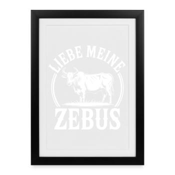 Love My ZEBUS - Framed poster (27 × 37 cm) - black - Front