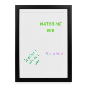 Watch Me Win - Motivational Quote - Framed poster (27 × 37 cm) - black - Front