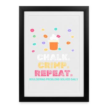 Chalk Crimp Repeat Bouldering Klettern - Gerahmtes Poster (27 × 37 cm) - Schwarz - Vorne