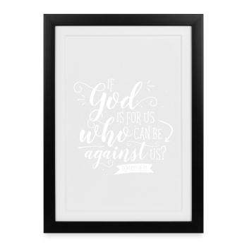 If God Is For Us - Gerahmtes Poster (27 × 37 cm) - Schwarz - Vorne