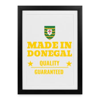Made in Donegal Quality Guaranteed Ireland - Framed poster (27 × 37 cm) - black - Front