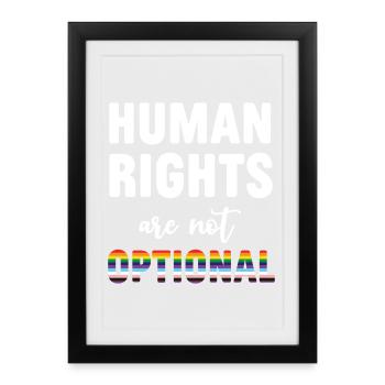 LGBT Pride Month - Menschenrechte sind nicht optional - Gerahmtes Poster (27 × 37 cm) - Schwarz - Vorne