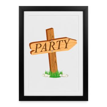 simple signpost with the inscription "PARTY" - Framed poster (27 × 37 cm) - black - Front