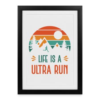 La vie est une course ultra - Affiche encadrée (27 × 37 cm) - noir - Devant