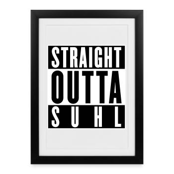 Straight outta Suhl (colors changeable) - Framed poster (27 × 37 cm) - black - Front