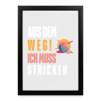 Laissez-moi passer : je dois tricoter !  Personnalisable - Affiche encadrée (27 × 37 cm) - noir - Devant