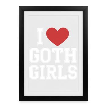 I Heart Goth Girls - Framed poster (27 × 37 cm) - black - Front