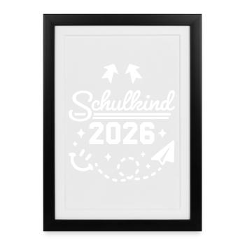 School Child 2026 School Enrollment Back to School - Framed poster (27 × 37 cm) - black - Front