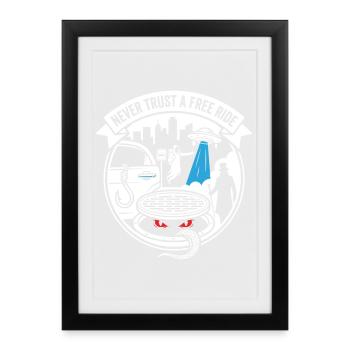 Ne jamais faire confiance à un trajet gratuit – Urban Legend Art - Affiche encadrée (27 × 37 cm) - noir - Devant