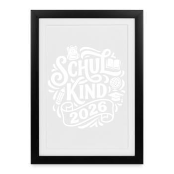 School Child 2026 School Enrollment School Back to School - Framed poster (27 × 37 cm) - black - Front