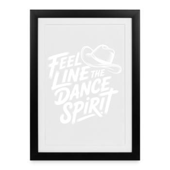 Feel Line Dance Spirit - Affiche encadrée (27 × 37 cm) - noir - Devant