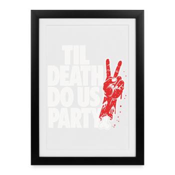 Till Death Do Us Party Zombie - Framed poster (27 × 37 cm) - black - Front