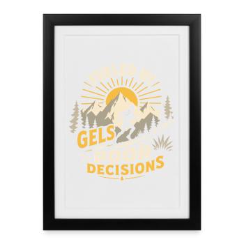 Ultra Running - Fueled by Gels and Poor Decisions - Framed poster (27 × 37 cm) - black - Front