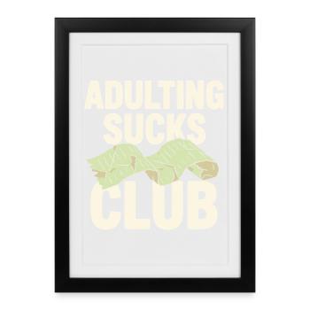 L’adulte est un vrai chaos de Bill Club - Affiche encadrée (27 × 37 cm) - noir - Devant