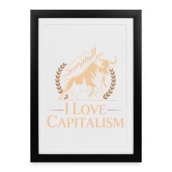 J’adore le capitalisme Entrepreneurs Actions Capitalisme - Affiche encadrée (27 × 37 cm) - noir - Devant