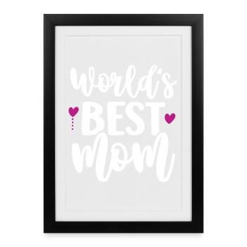 La meilleure maman du monde - Affiche encadrée (27 × 37 cm) - noir - Devant
