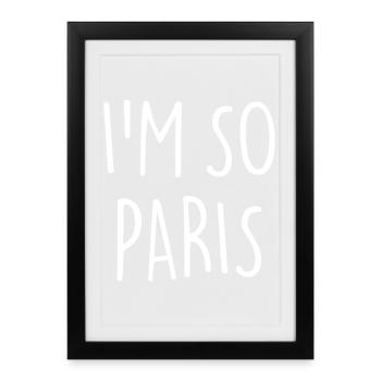 I'M SO PARIS - Framed poster (27 × 37 cm) - black - Front