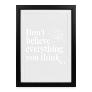 Don't believe everything you think Brain - Framed poster (27 × 37 cm) - black - Front