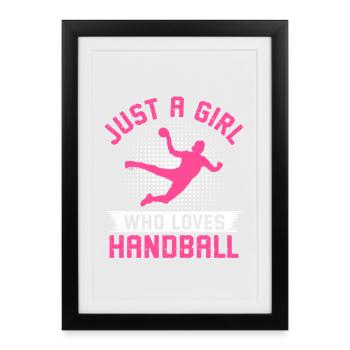 Juste une fille qui aime le handball - Affiche encadrée (27 × 37 cm) - noir - Devant