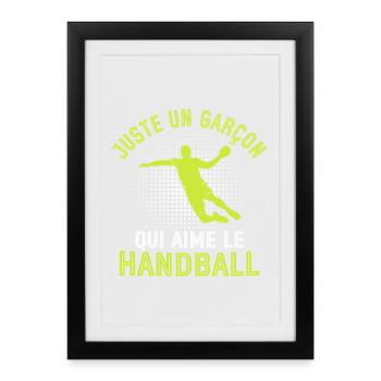 Juste un garçon qui aime le handball  - Affiche encadrée (27 × 37 cm) - noir - Devant
