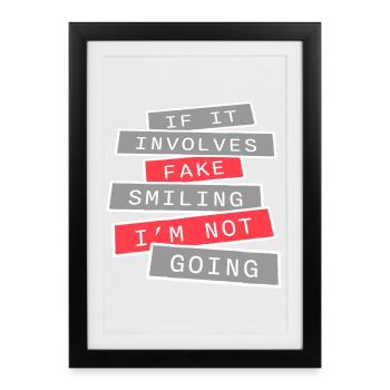 S’il s’agit d’un faux sourire, je ne vais pas m’introver - Affiche encadrée (27 × 37 cm) - noir - Devant