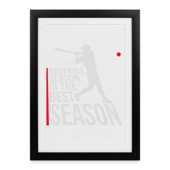 La saison de baseball est la meilleure saison des sports de fans - Affiche encadrée (27 × 37 cm) - noir - Devant