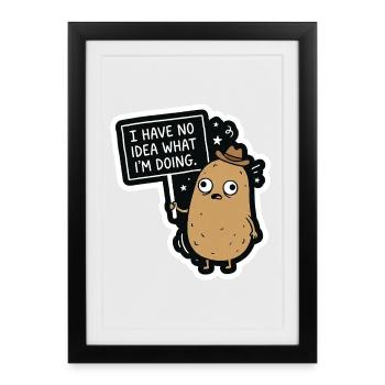 Je n’ai aucune idée de ce que je fais – Kar confus - Affiche encadrée (27 × 37 cm) - noir - Devant