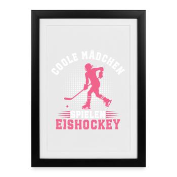 Coole Mädchen Spielen Eishockey Eishockeyspielerin - Gerahmtes Poster (27 × 37 cm) - Schwarz - Vorne