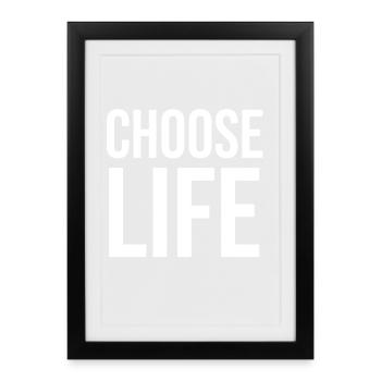 Choose life bold typography design - Framed poster (27 × 37 cm) - black - Front