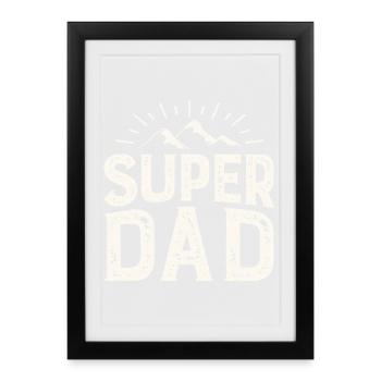 Super Papa Aventure à la Montagne - Affiche encadrée (27 × 37 cm) - noir - Devant