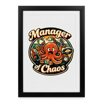 Chaosmanager Tintenkrake - Gerahmtes Poster (27 × 37 cm) - Schwarz - Vorne