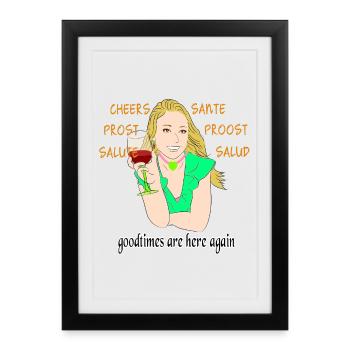 Cheers to a new beginning Happy Days Cheers Santé - Framed poster (27 × 37 cm) - black - Front