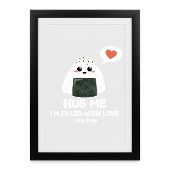 Hug me - Onigiri rempli d’amour et de thon - Affiche encadrée (27 × 37 cm) - noir - Devant