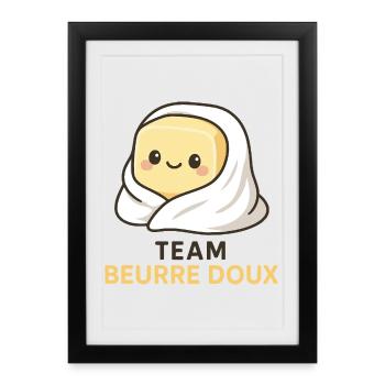 Team beurre doux - Affiche encadrée (27 × 37 cm) - noir - Devant