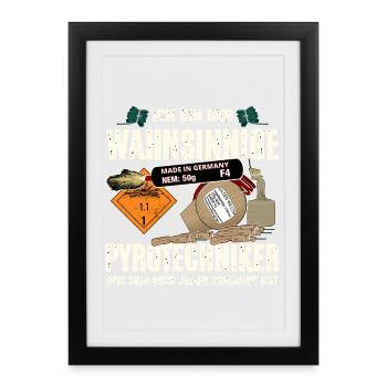 Insane Pyrotechnician Motif - Framed poster (27 × 37 cm) - black - Front