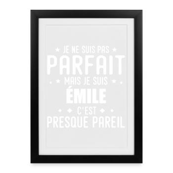 Emile : authentique, imparfait, top, perfection - Affiche encadrée (27 × 37 cm) - noir - Devant