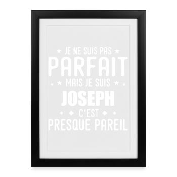 Joseph: authentic, imperfect, top, perfection - Framed poster (27 × 37 cm) - black - Front