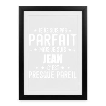 Jeans: authentic, imperfect, top, perfection - Framed poster (27 × 37 cm) - black - Front